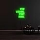 Stop Wishing Start Doing Neon Sign