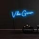 Vibe Giver Neon Sign