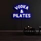 Vodka And Pilates Neon Sign