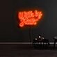 Walk By Faith Neon Sign