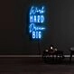 Work Hard Dream Big Neon Sign