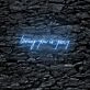 Loving You is Yeezy LED Neon Sign