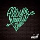 All You Need Is Love Lettering Neon Sign