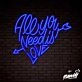 All You Need Is Love Lettering Neon Sign
