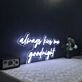 Always Kiss Me Goodnight Neon Sign