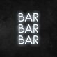 Bar Bar Bar Neon Sign