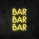 Bar Bar Bar Neon Sign
