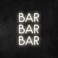 Bar Bar Bar Neon Sign