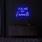 You Are My Favorite LED Neon Sign
