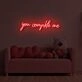 You Complete Me LED Neon Sign