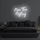 More Than Everything LED Neon Sign