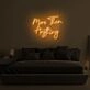 More Than Everything LED Neon Sign