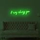It Was Always You LED Neon Sign