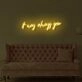 It Was Always You LED Neon Sign
