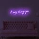 It Was Always You LED Neon Sign