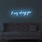 It Was Always You LED Neon Sign