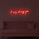 It Was Always You LED Neon Sign