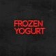 Frozen Yogurt Neon Sign