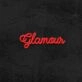 Glamour Neon Sign