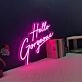 Hello Gorgeous Neon Sign