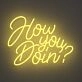 How You Doin Neon Sign