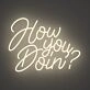 How You Doin Neon Sign