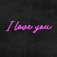 I Love You Neon Sign