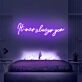It Was Always You V3 Neon Sign