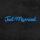 Just Married Neon Sign