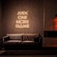 Just One More Game Neon Sign