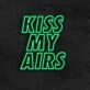Kiss My Airs Neon Sign