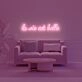 La Vie Est Belle V2 Neon Sign