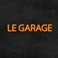 Le Garage Neon Sign