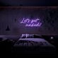 Lets Get Naked V1 Neon Sign