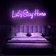 Lets Stay Home Neon Sign