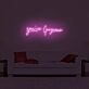You're Gorgeous LED Neon Sign