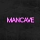 Mancave Neon Sign