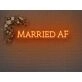 Married AF Neon Sign