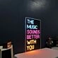 Music Sounds Better With You Neon Sign