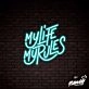 My Life My Rules Lettering Neon Sign
