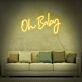 Oh Baby V1 Neon Sign