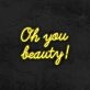 Oh You Beauty Neon Sign
