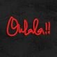 Ohlala Neon Sign