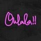 Ohlala Neon Sign