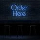 Order Here Neon Sign