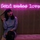 Send Love Neon Sign