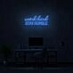 Work Hard Neon Sign