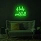 if looks could kill LED Neon Sign