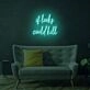 if looks could kill LED Neon Sign