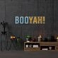 Booyah Neon Sign